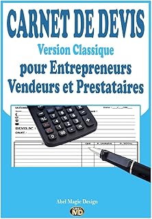 CARNET DE DEVIS pour Entrepreneurs, Vendeurs et Prestataires